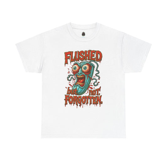 Flushed But Not Forgotten – Blood Red Letter Horror Tee
