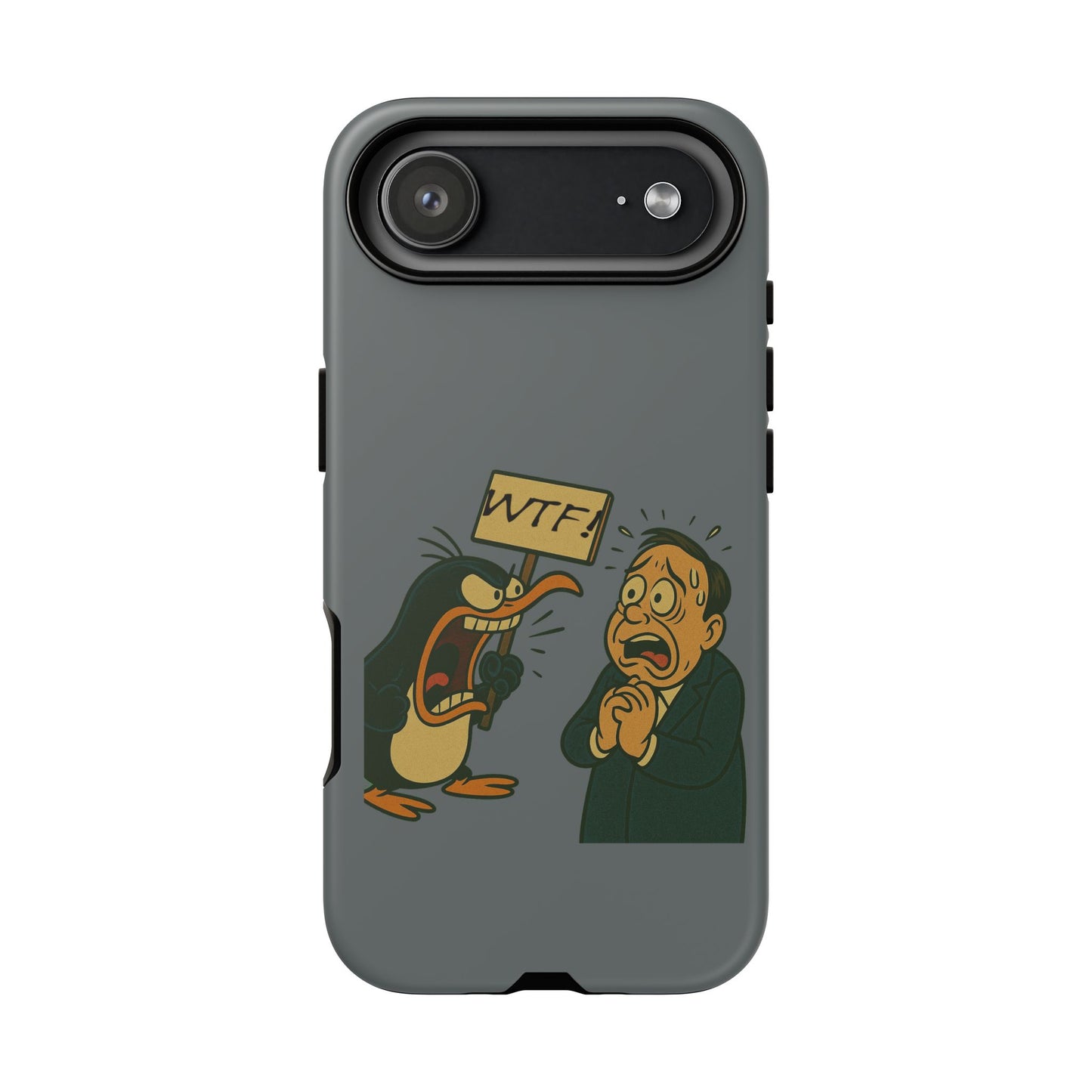 Phone Case - Cartoon Penguin Yelling 'WTF' at Shocked Man, Funny Protective iPhone Cover