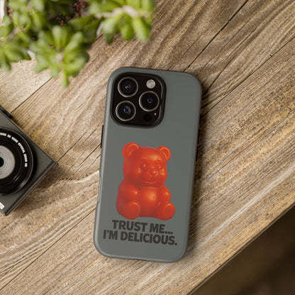 Phone Case — Red Gummy Bear 'Trust Me... I'm Delicious' Protective Case