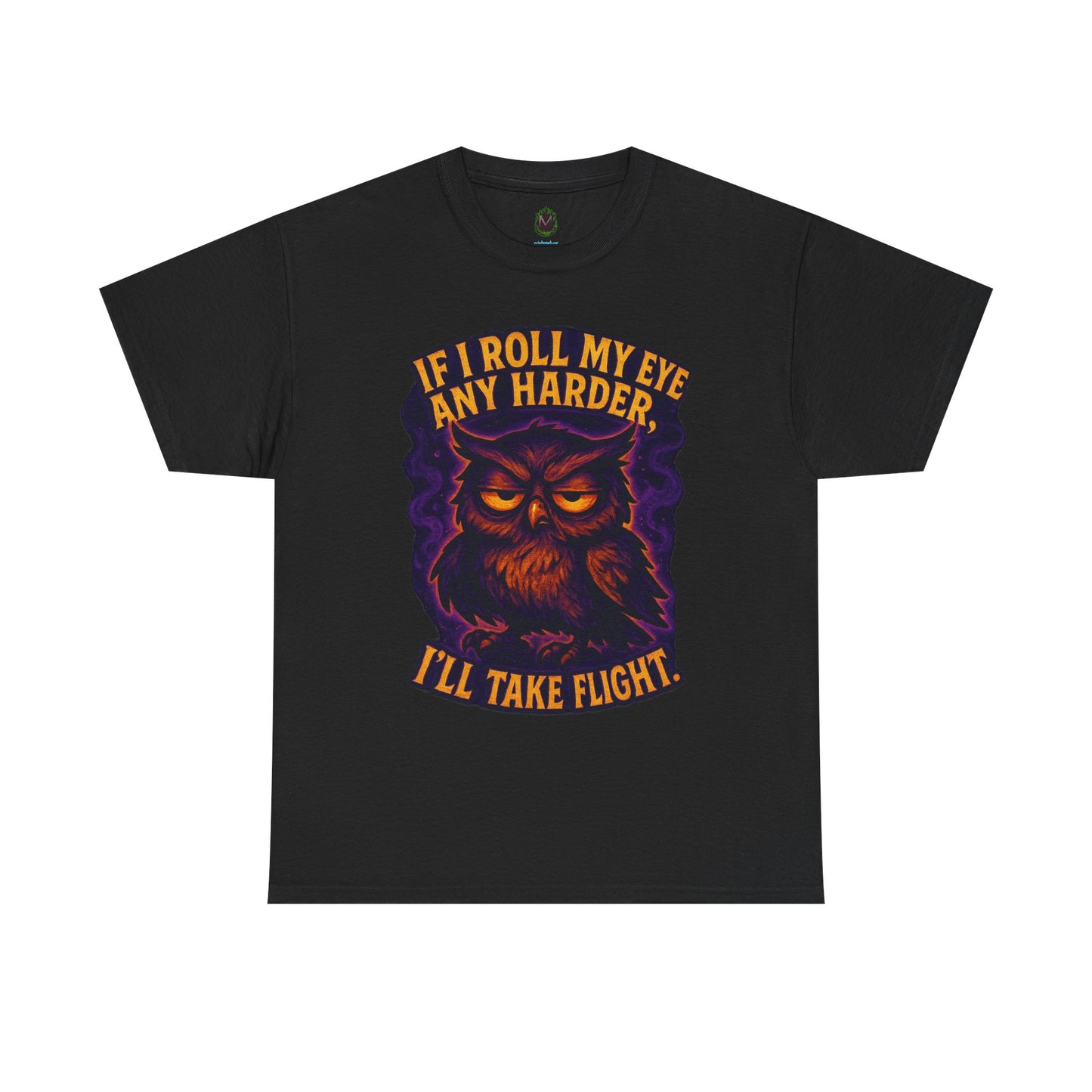 Rolling Eye Owl Tee | If I Roll My Eye Any Harder I'll Take Flight