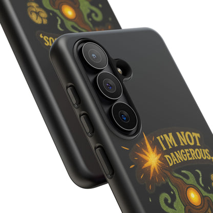 Phone Case — “I’m Not Dangerous, I’m Expressive” Monster Protective Case