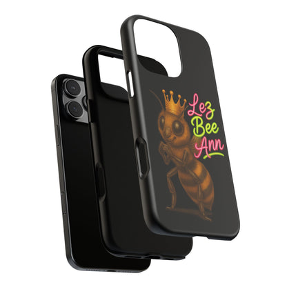 Phone Case — 'Lez Bee Ann' Queen Bee Tough Protective Cover