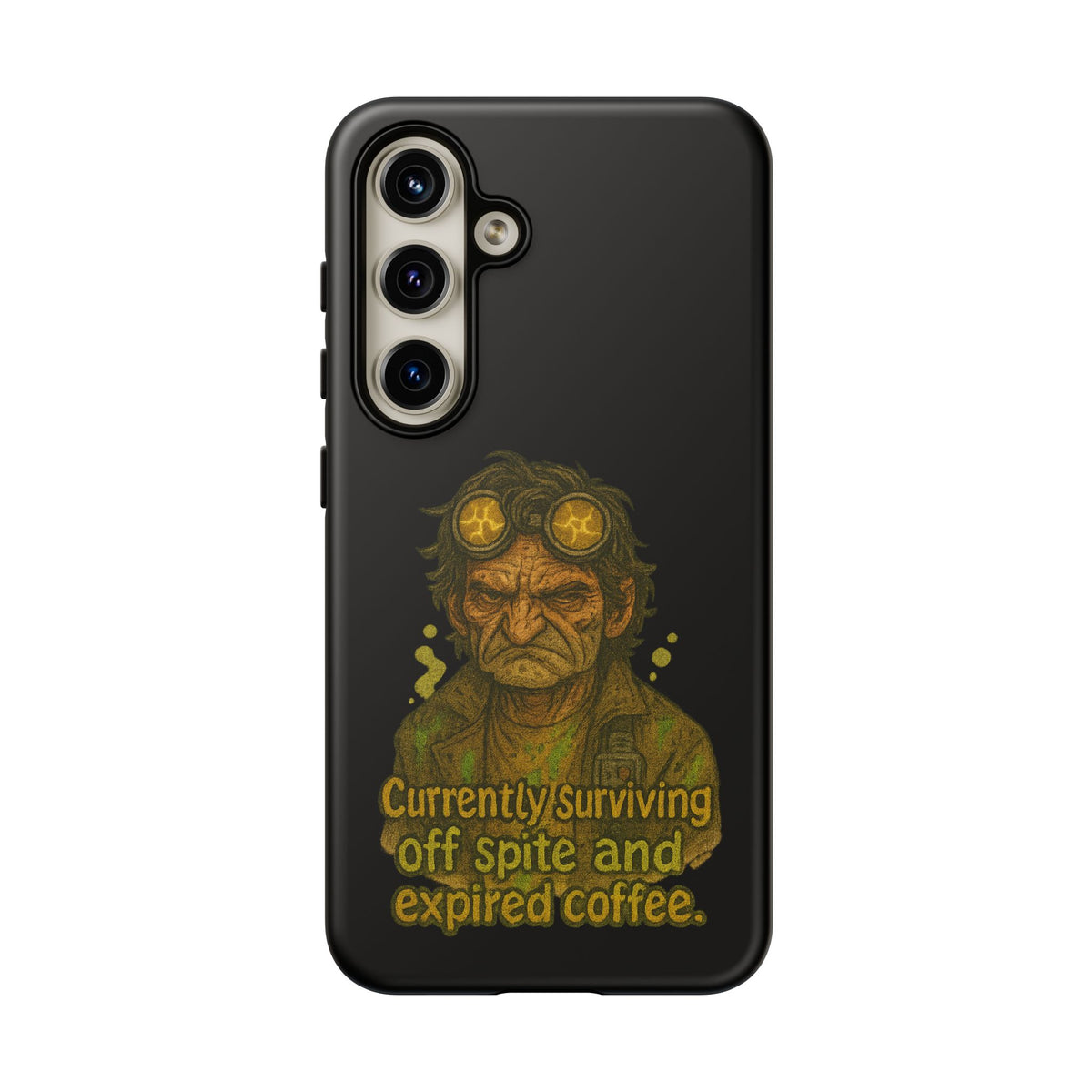 Phone Case — "Currently Surviving Off Spite and Expired Coffee" Vintage Grumpy Design