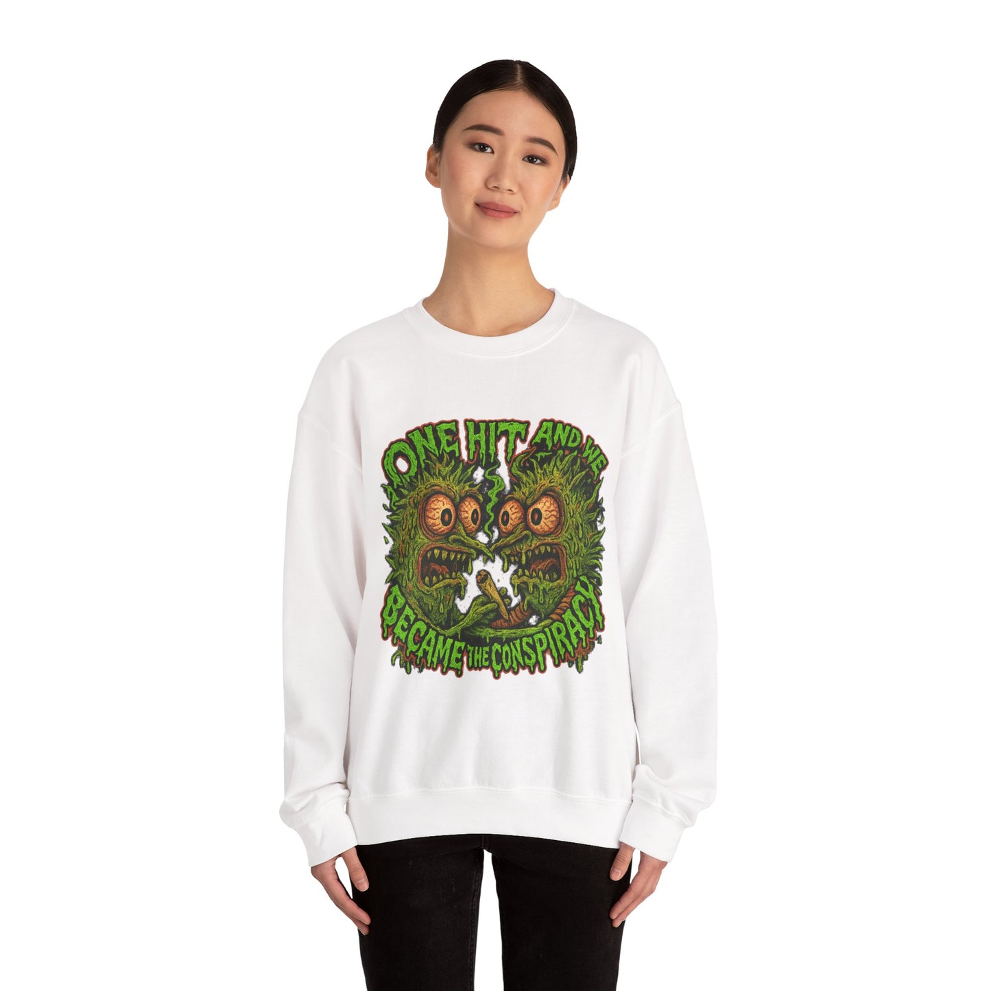 One Hit and We Became the Conspiracy Crewneck