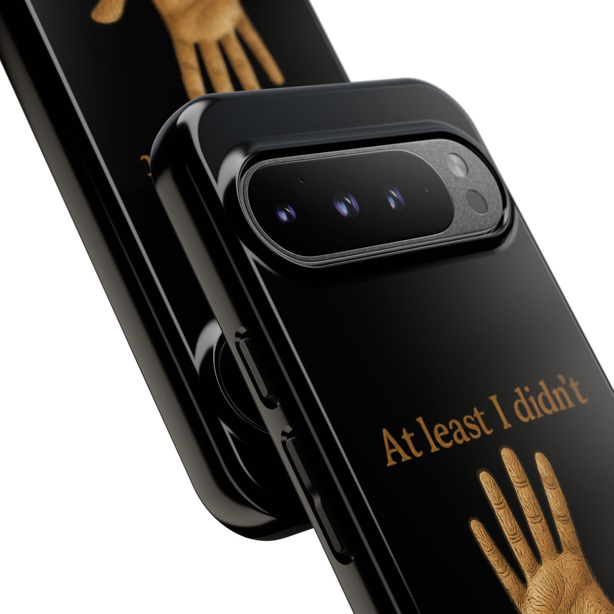 Phone Case — "At Least I Didn't Go Blind" Hand Graphic Protective Cover