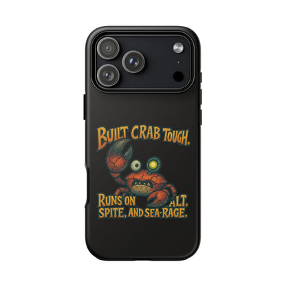 Phone Case - "Built Crab Tough" Funny Crab Graphic Protective Case