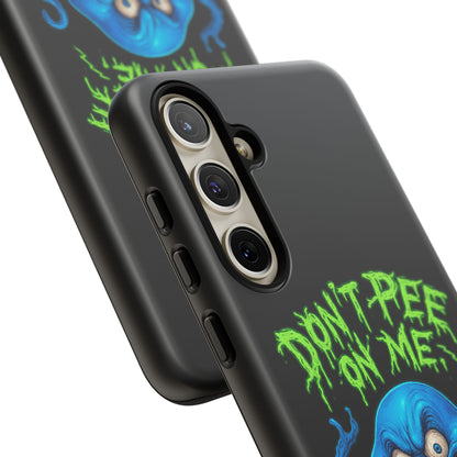 Don't Pee on Me Octopus Phone Case — Funny Grunge Protective Case
