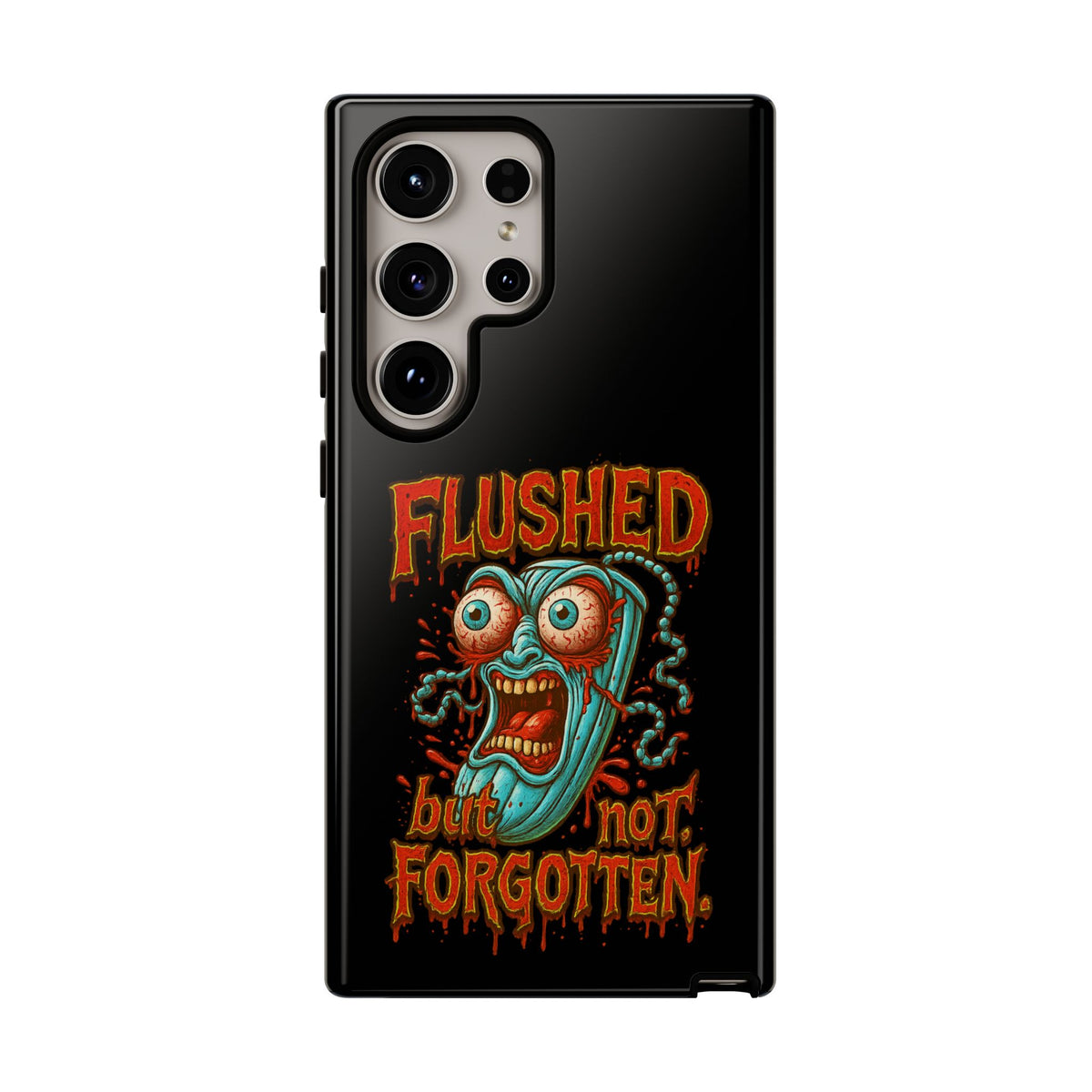 Phone Case — "Flushed But Not Forgotten" Horror Graphic iPhone Cover