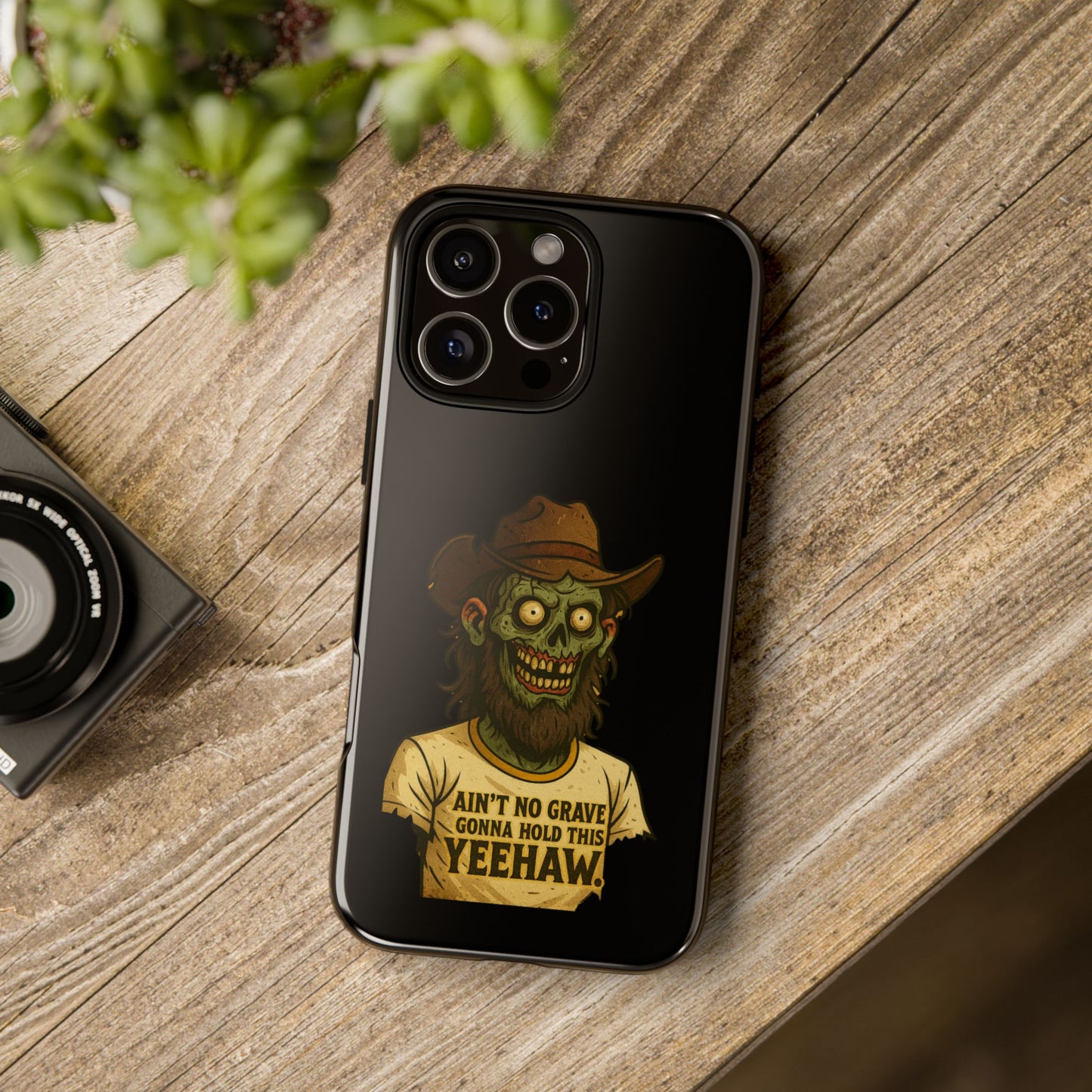 Zombie Cowboy Phone Case — "Ain't No Grave Gonna Hold This Yeehaw" Protective iPhone Cover