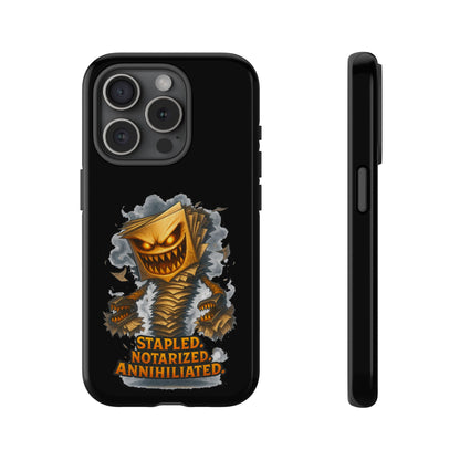 Phone Case — Stapled, Notarized, Annihilated Lightning-Fast Protective Case