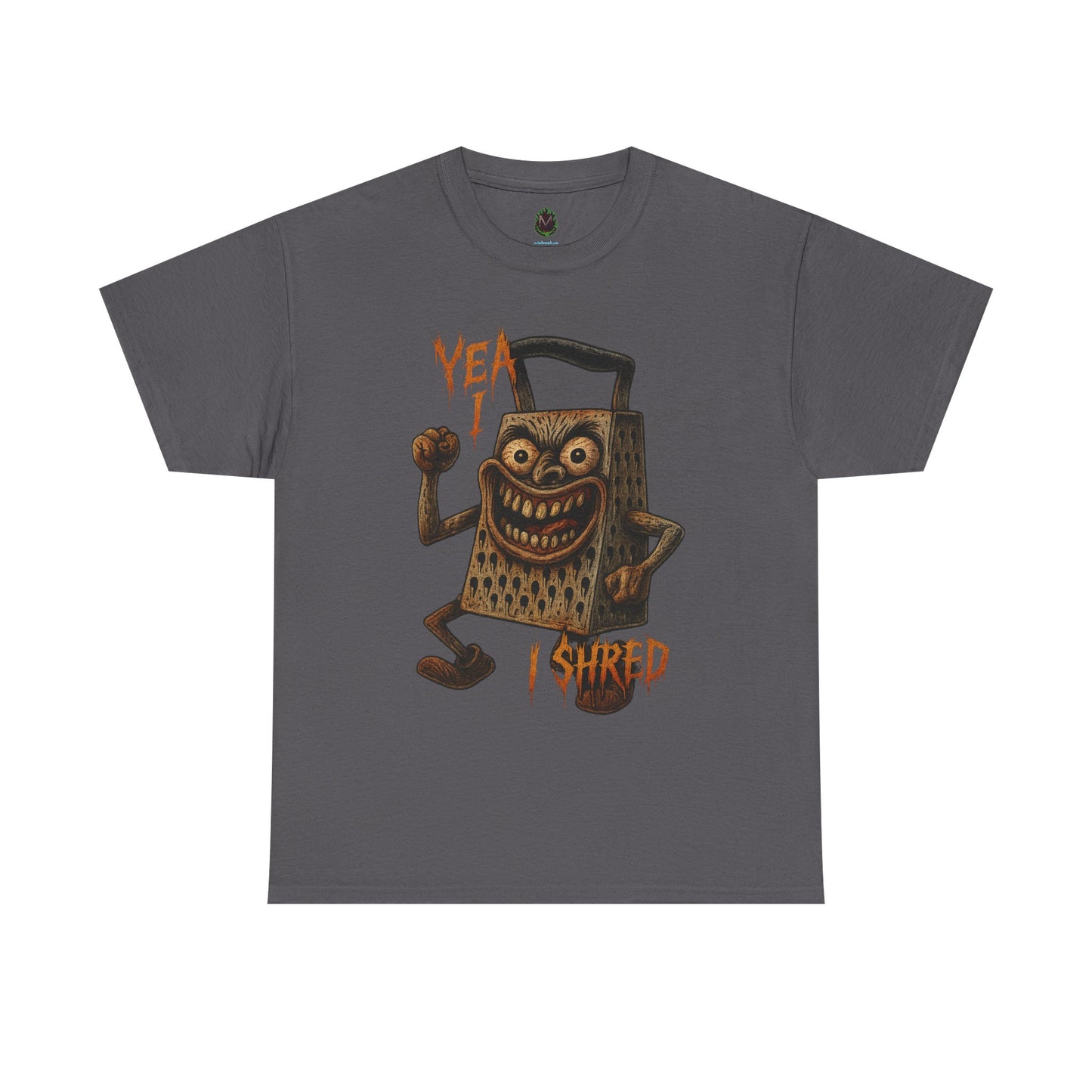Yea I Shred – Evil Cheese Grater Funny Horror T-Shirt