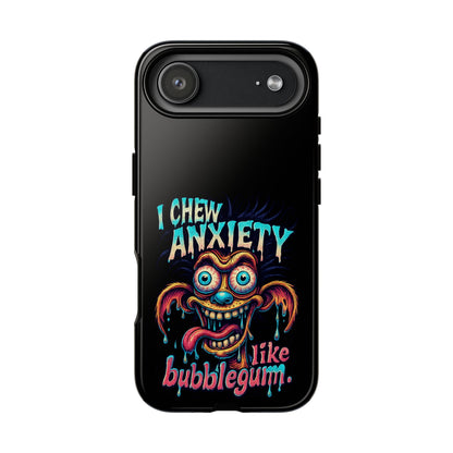 Phone Case — "I Chew Anxiety Like Bubblegum" Retro Monster Design