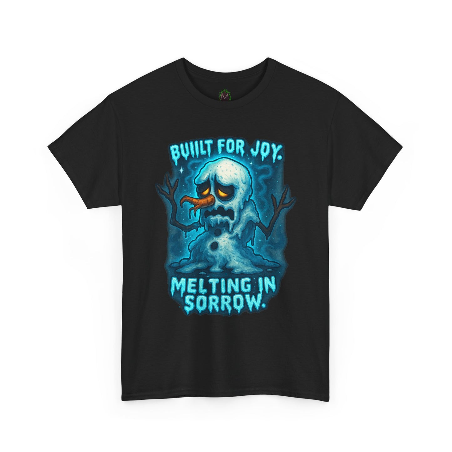 Melting Snowman T-Shirt — "Built for Joy, Melting in Sorrow" Graphic Tee