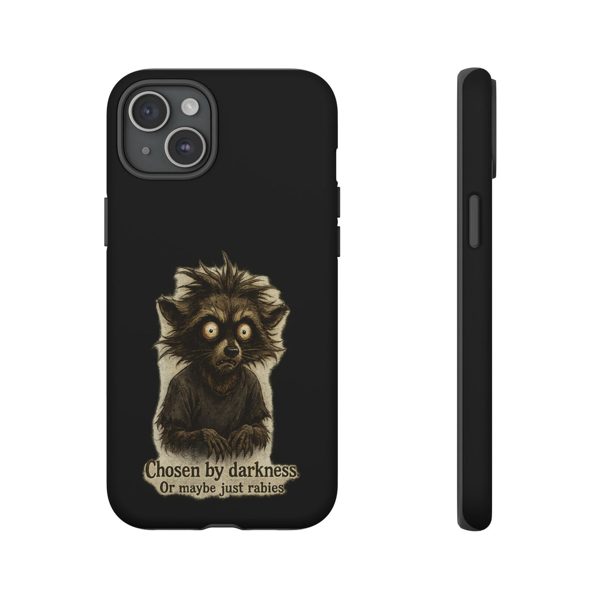 Phone Case — "Chosen by Darkness (Or Maybe Just Rabies)" Cute Creepy Lemur Design