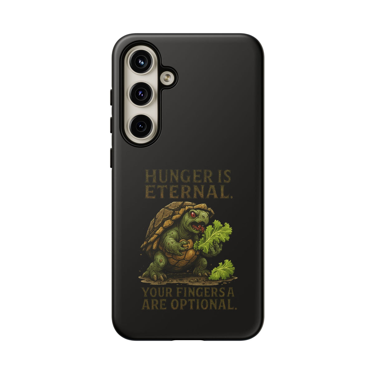 Phone Case — "Hunger Is Eternal, Your Fingers Are Optional" Turtle Monster Design