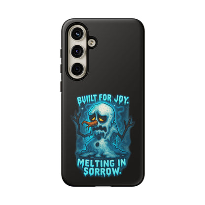 Phone Case — 'Built for Joy, Melting in Sorrow' Blue Melting Snowman Protective Case