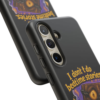 Phone Case — "I Don't Do Bedtime Stories, I Do Nightmares" Horror Book Design