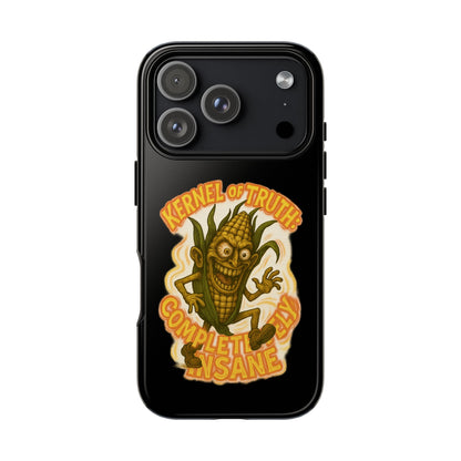Corny Horror Phone Case - “Kernel of Truth, Completely Insane” Retro Corn Monster