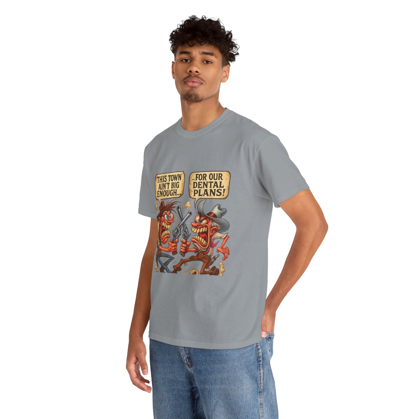 This Town Ain’t Big Enough for Our Dental Plans – Wild West Cartoon T-Shirt