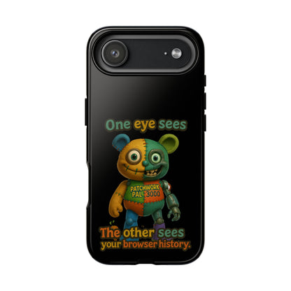 Phone Case — 'One Eye Sees, The Other Sees Your Browser History' Patchwork Bear Design
