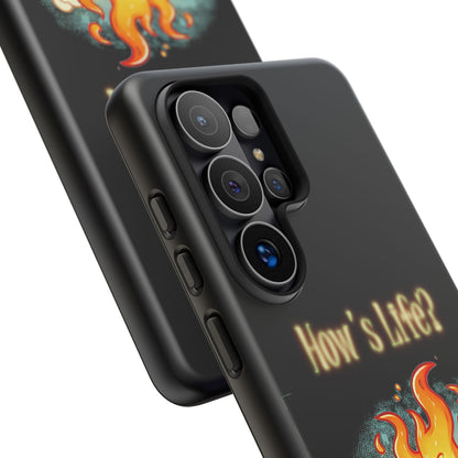 How's Life? Flaming Dumpster Phone Case