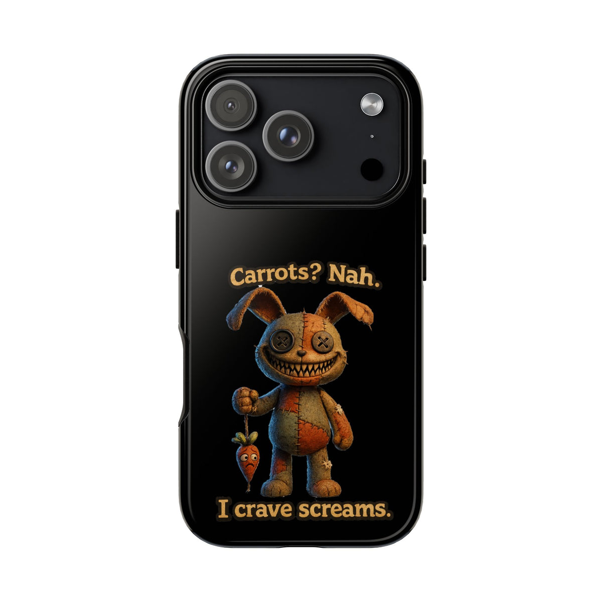 Phone Case — Creepy Bunny "Carrots? Nah. I crave screams." Horror iPhone Case