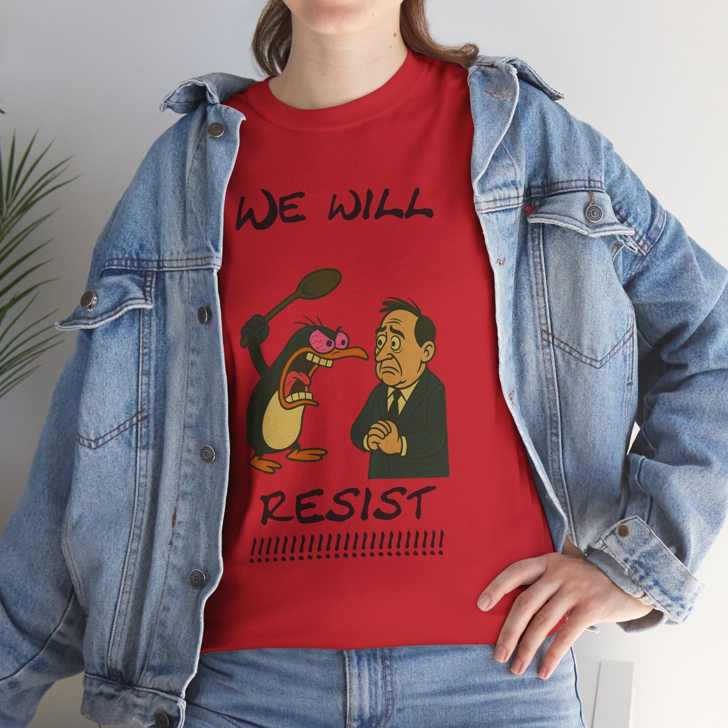 Resist Graphic Tee — 'We Will Resist' Political Cartoon T-Shirt