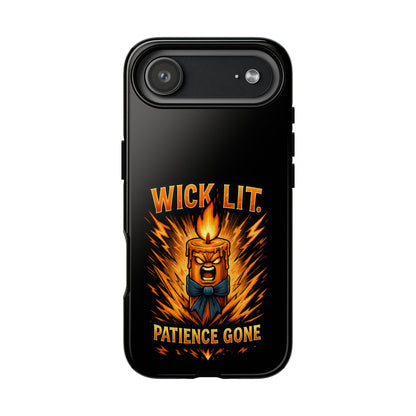 Wick Lit Patience Gone Phone Case