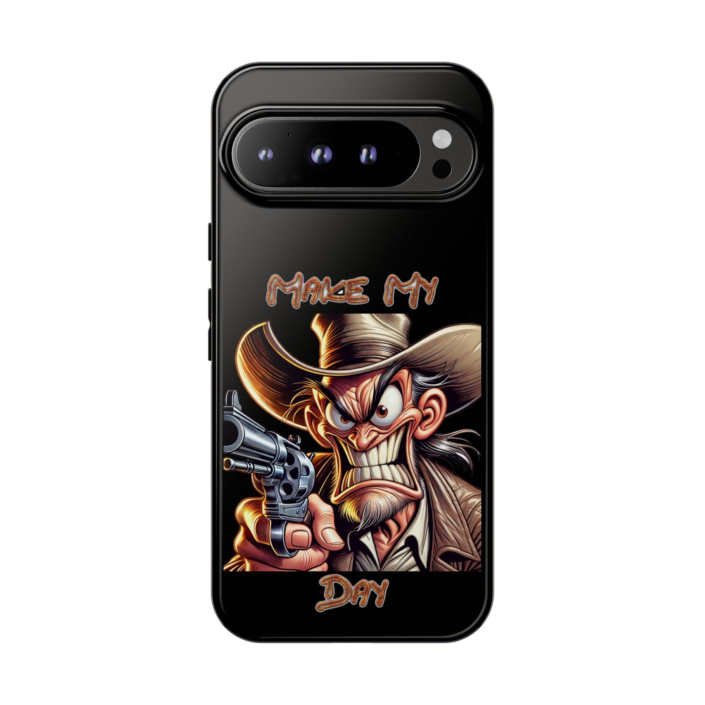 Phone Case - 'Make My Day' Cowboy Revolver Graphic Protective Case