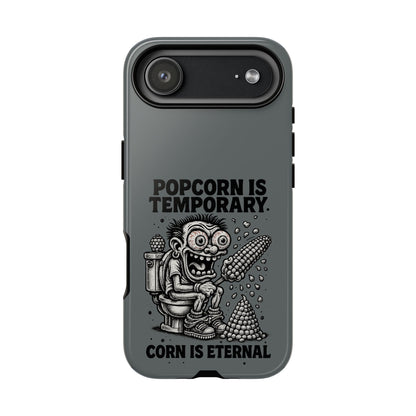 Phone Case — "Popcorn Is Temporary, Corn Is Eternal" Retro Zombie Corn Design