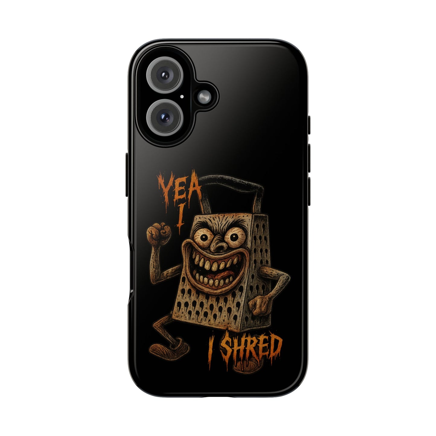 Phone Case — Funny Grater Character 'Yea I Shred' Protective iPhone Cover