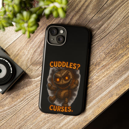 Phone Case — 'Cuddles? Curses.' Voodoo Doll Gothic Protective Case