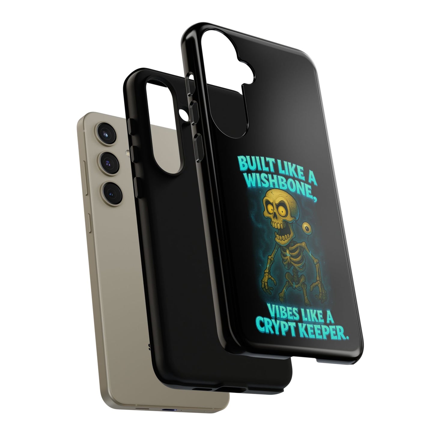 Phone Case — "Built Like a Wishbone, Vibes Like a Crypt Keeper" Skeleton Tough Case