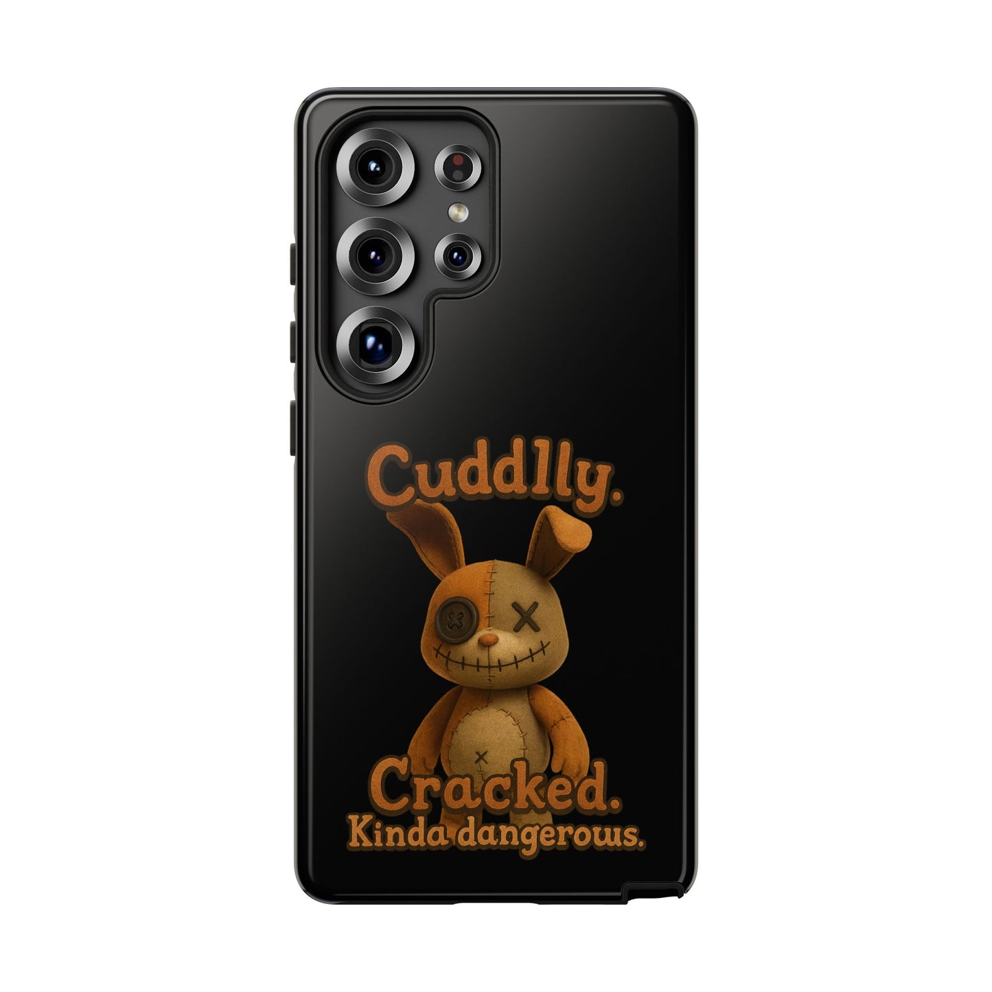 Phone Case — "Cuddly. Cracked. Kinda Dangerous." Cute Creepy Bunny Protective Case
