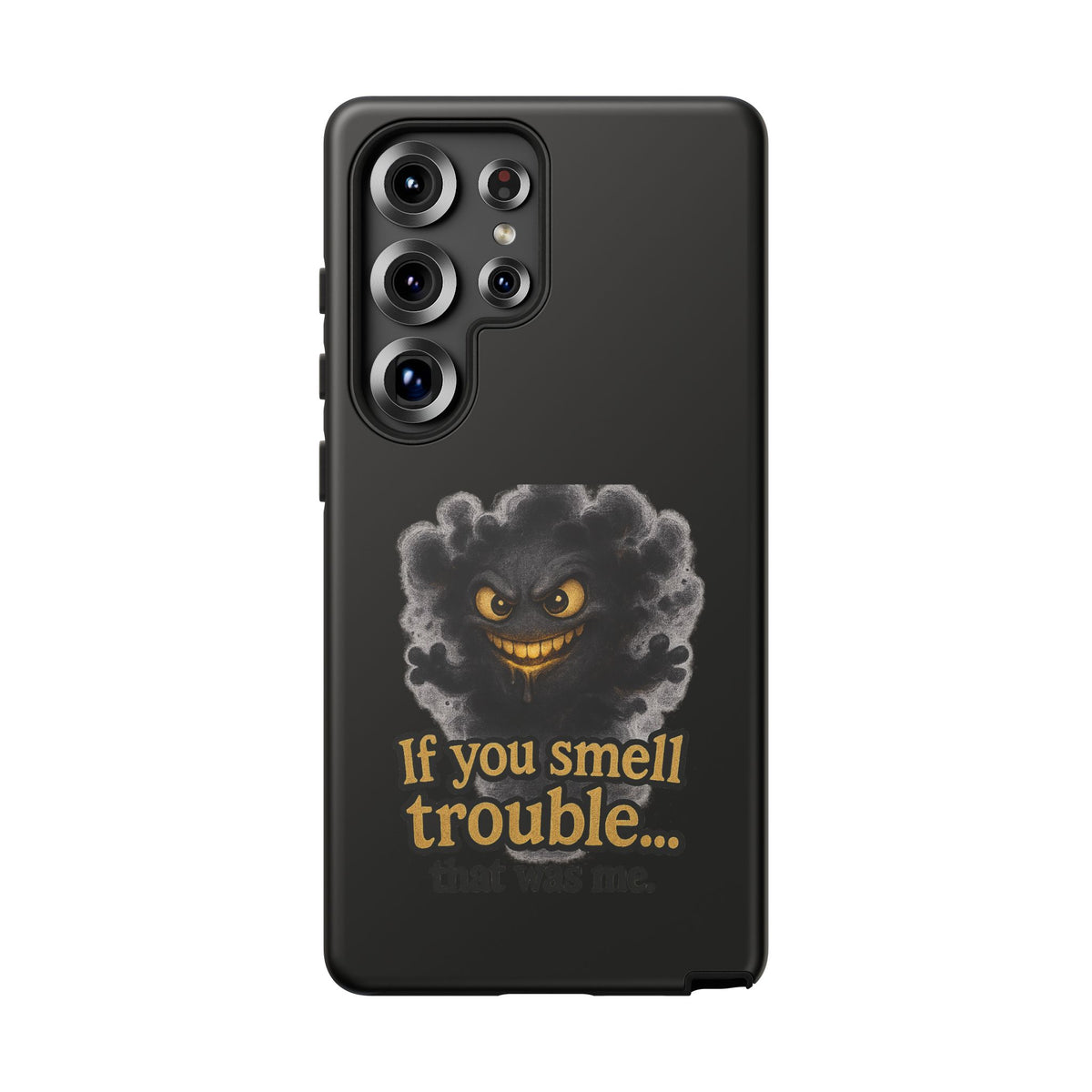 Phone Case — "If You Smell Trouble" Grinning Smoke Monster Protective Case