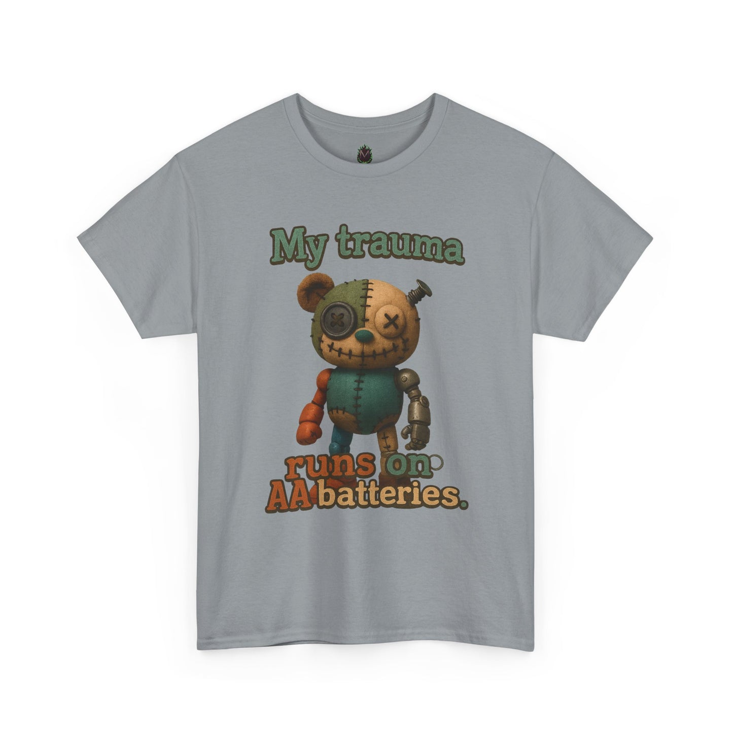 Traumatized Teddy Bear Tee | My Trauma Runs On AA Batteries