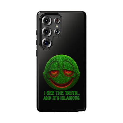 Phone Case — Green Smiley 'I See The Truth... And It's Hilarious' Protective Cover