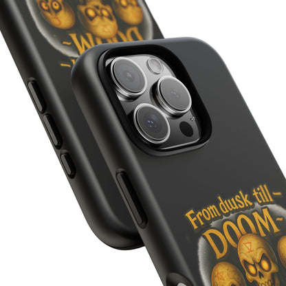 Phone Case — "From Dusk Till Doom We Jam" Skeleton Band Design
