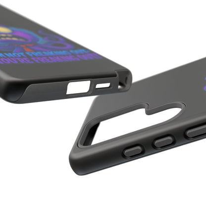 Phone Case — Funny Octopus Design "I'm Not Freaking Out, You're Freaking Out"