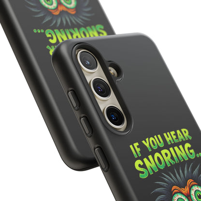 Funny 'If You Hear Snoring... That's Just My Last Brain Cell Dying' Phone Case