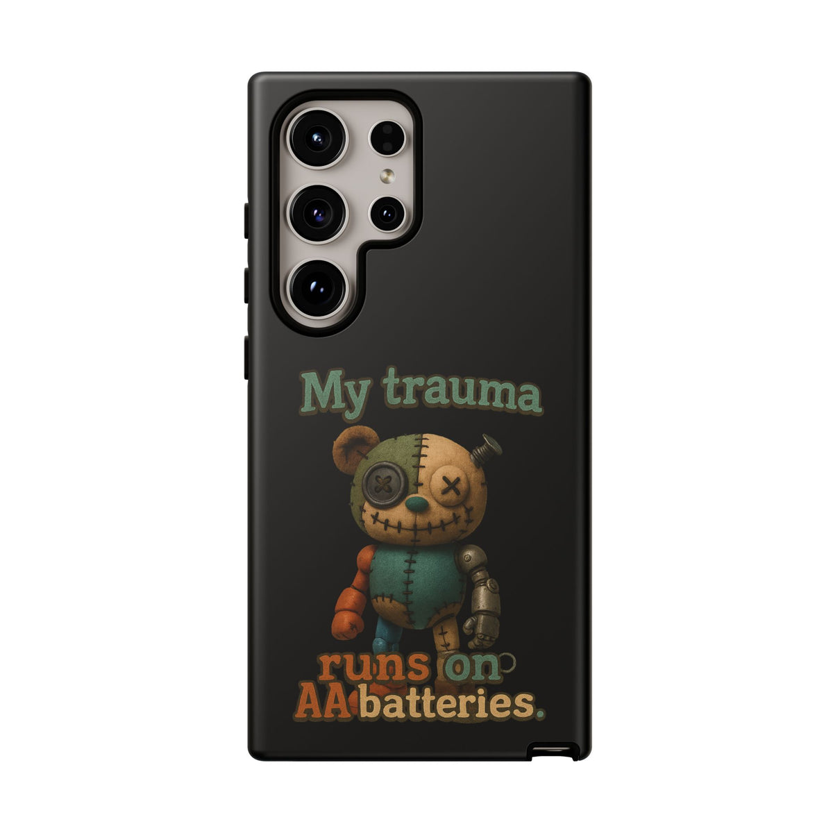 Phone Case — 'My Trauma Runs on AA Batteries' Creepy Voodoo Teddy Protective Cover