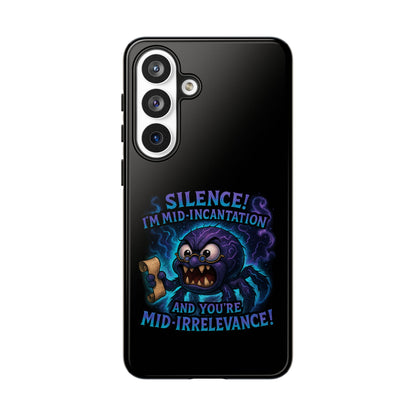 Phone Case — "Silence! I'm Mid-Incantation" Cute Angry Spider Magic Design