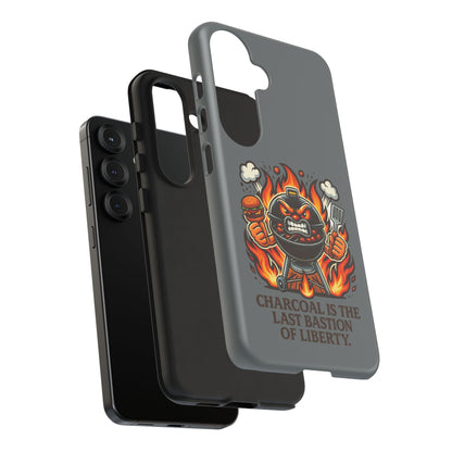 Grilling Phone Case — "Charcoal Is the Last Bastion of Liberty" BBQ Design