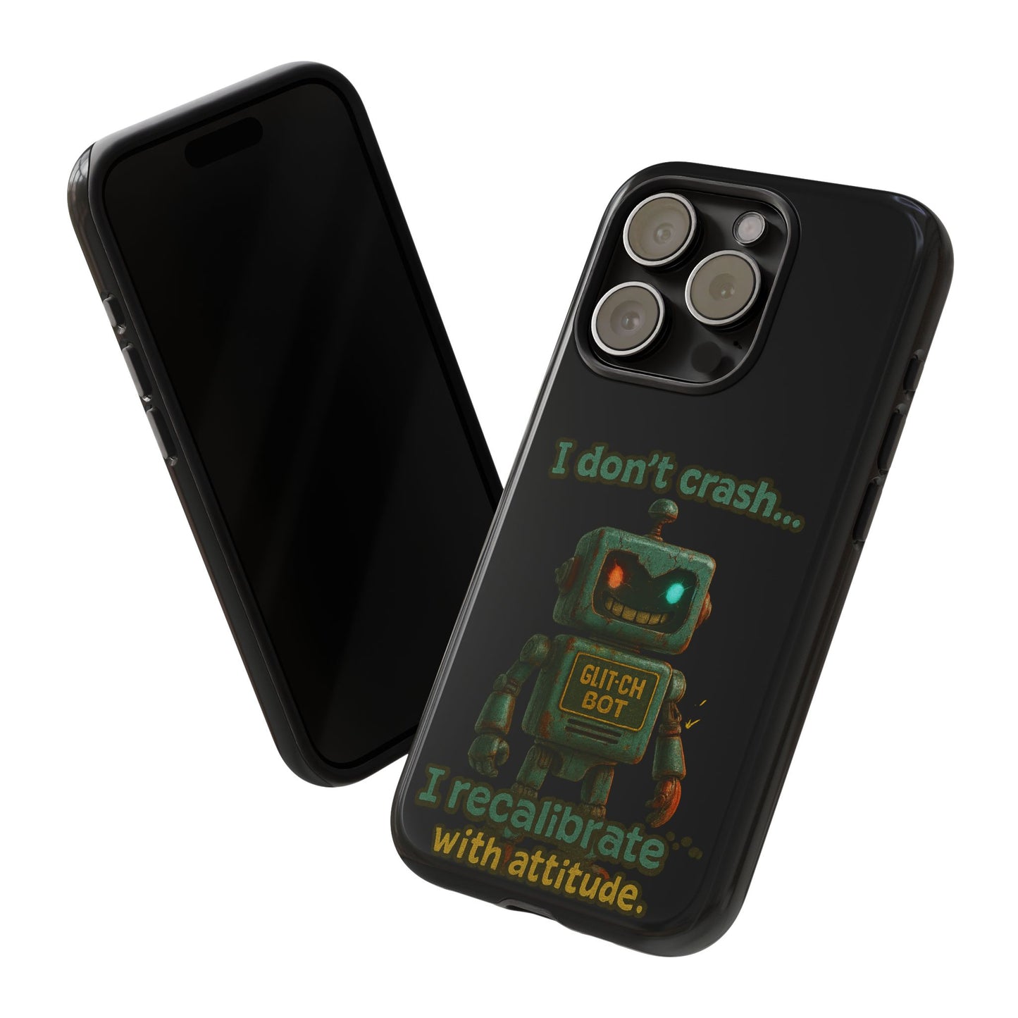 Phone Case — "I Don't Crash... I Recalibrate" Retro Robot Protective Cover