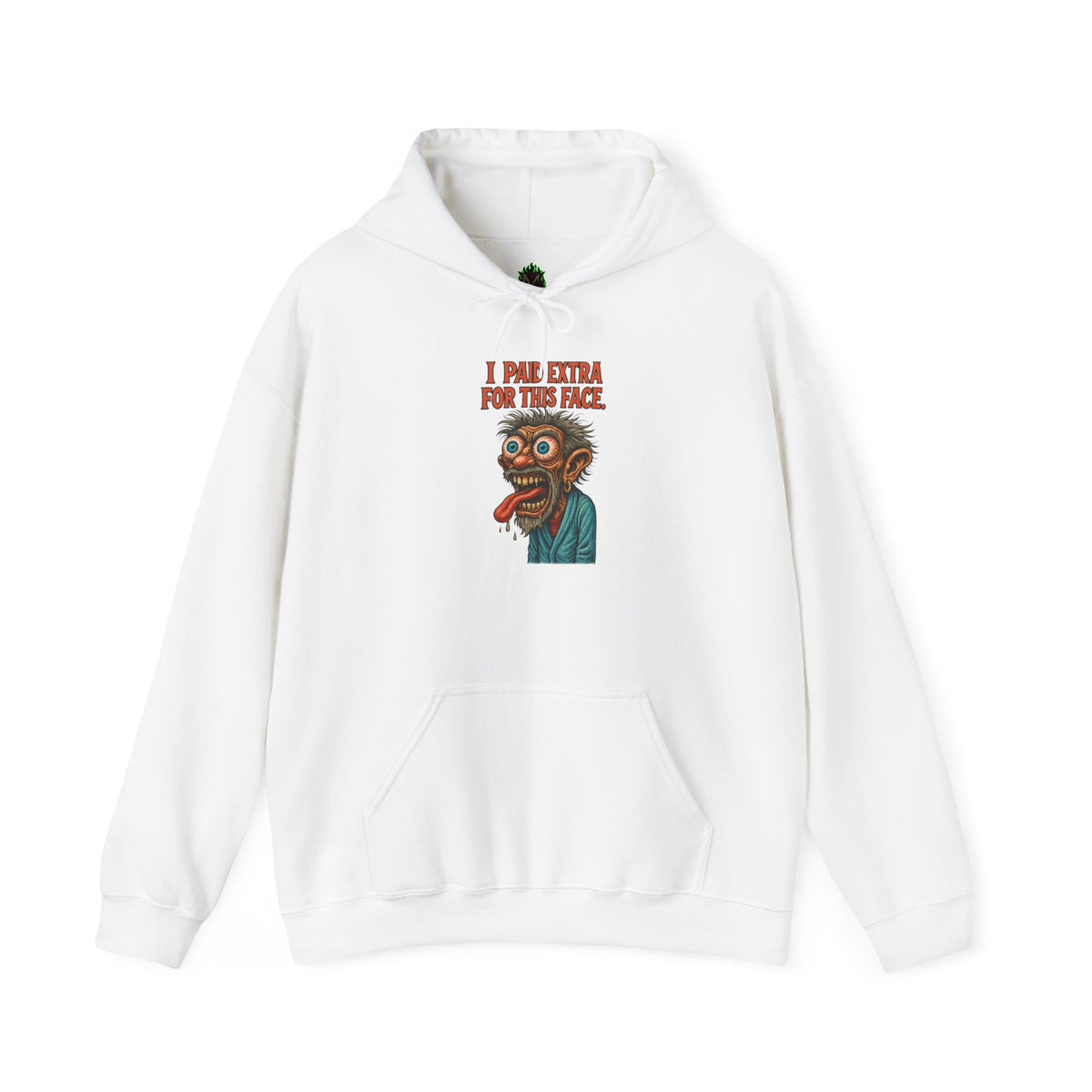 I Paid Extra For This Face Hoodie