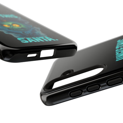 Phone Case - 'Jingle This, Santa' Spooky Holiday Protective Case