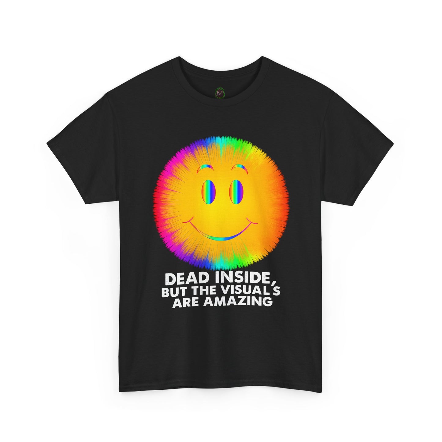 Dead Inside, But the Visuals Are Amazing – Trippy Smiley Face T-Shirt