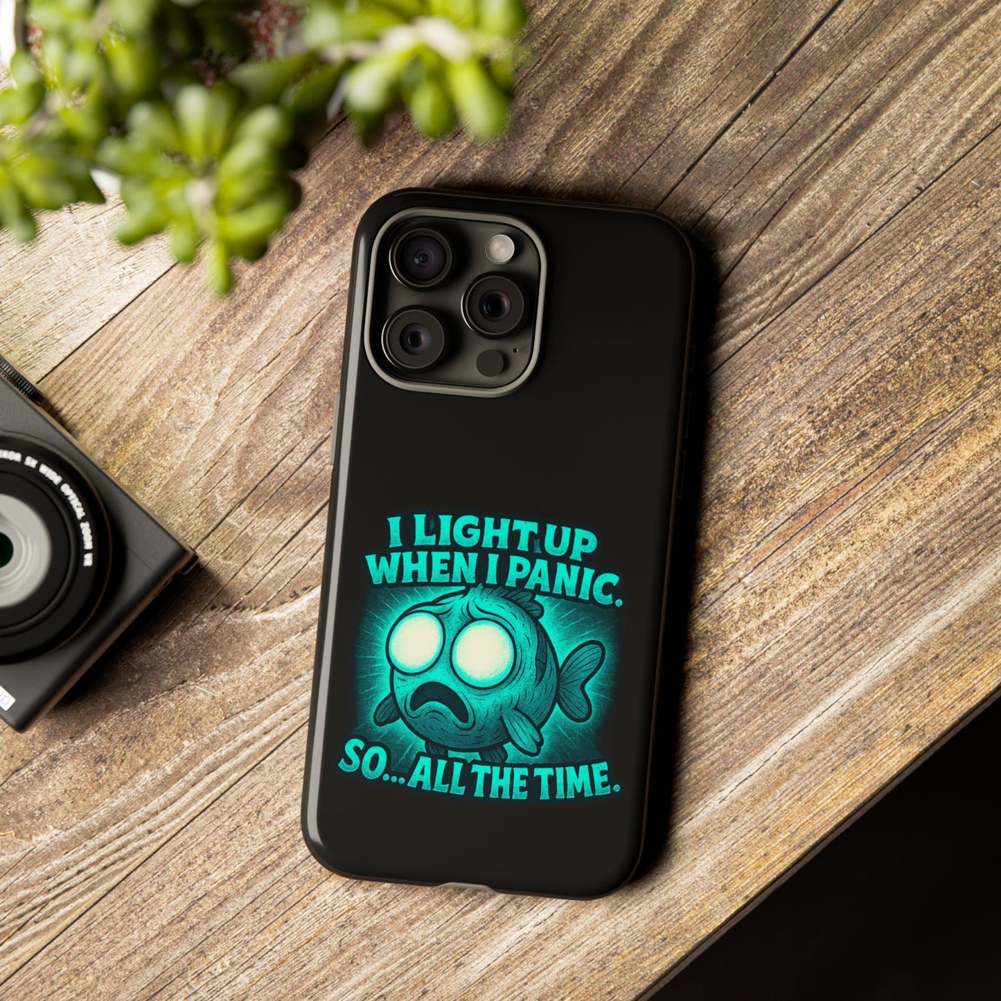 Phone Case — "I Light Up When I Panic" Glow Fish Anxiety Phone Case