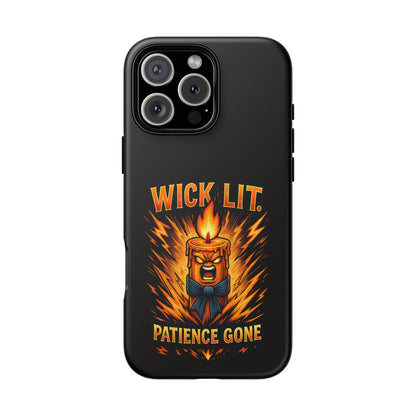 Wick Lit Patience Gone Phone Case