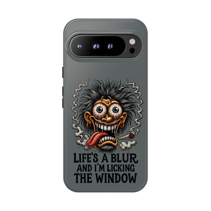 Phone Case — 'Life's a Blur and I'm Licking the Window' Funky Monster Graphic